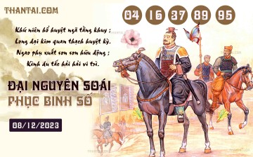 Đại Nguyên Soái 08/12/2023