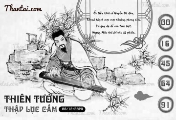 THIÊN TƯỚNG THẬP LỤC CẦU 08/12/2023