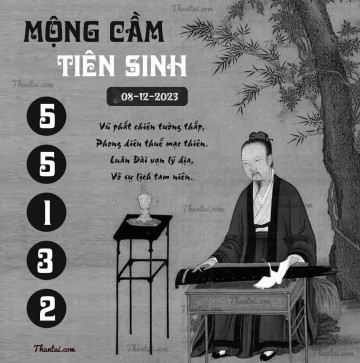 MỘNG CẦM TIÊN SINH 08/12/2023