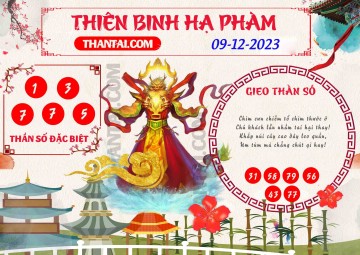 Thiên Binh Hạ Phàm 09/12/2023