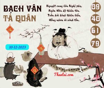 Bạch Vân Tả Quân 10/12/2023