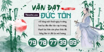 Văn Đạt Đức Tôn 10/12/2023