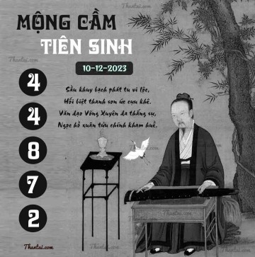 MỘNG CẦM TIÊN SINH 10/12/2023