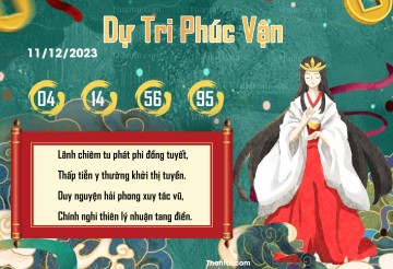 DỰ TRI PHÚC VẬN 11/12/2023