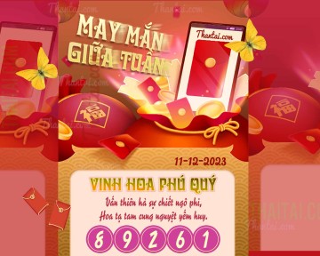 May Mắn Giữa Tuần 11/12/2023