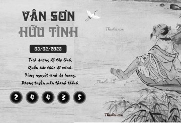 VÂN SƠN HỮU TÌNH 03/02/2023