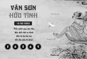 VÂN SƠN HỮU TÌNH 15/02/2023