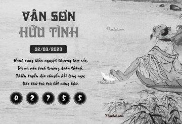 VÂN SƠN HỮU TÌNH 02/03/2023