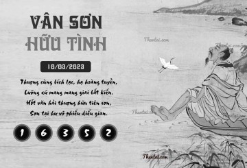 VÂN SƠN HỮU TÌNH 10/03/2023