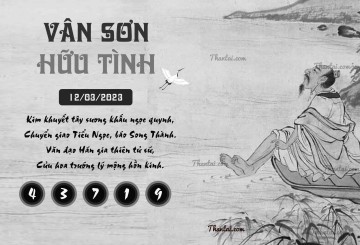 VÂN SƠN HỮU TÌNH 12/03/2023