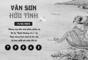 VÂN SƠN HỮU TÌNH 14/03/2023