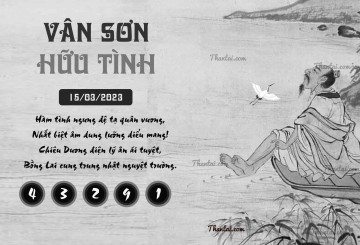 VÂN SƠN HỮU TÌNH 15/03/2023