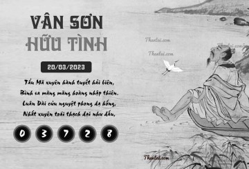 VÂN SƠN HỮU TÌNH 20/03/2023