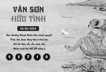 VÂN SƠN HỮU TÌNH 26/03/2023