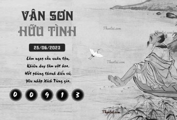 VÂN SƠN HỮU TÌNH 25/06/2023