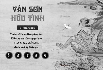 VÂN SƠN HỮU TÌNH 31/07/2023