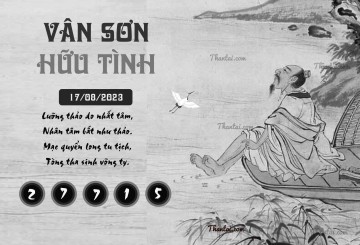 VÂN SƠN HỮU TÌNH 17/08/2023