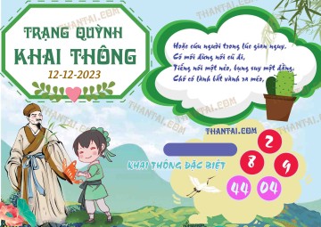 Trạng Quỳnh Khai Thông 12/12/2023