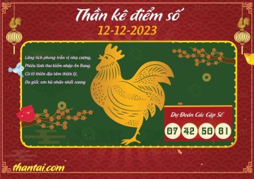 Thần Kê Điểm Số 12/12/2023