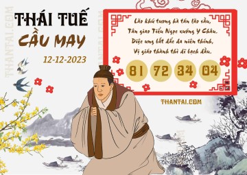 Thái Tuế Cầu May 12/12/2023