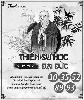 THIỀN SƯ HỌC ĐẠI ĐỨC 12/12/2023