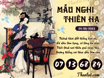 Mẫu Nghi Thiên Hạ 24/08/2023