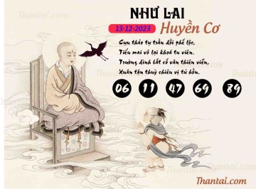 NHƯ LAI HUYỀN CƠ 13/12/2023