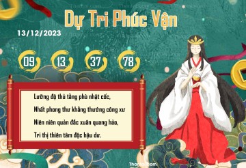 DỰ TRI PHÚC VẬN 13/12/2023