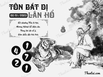 TÔN BÁT DỊ LÂN HỔ 02/01/2023