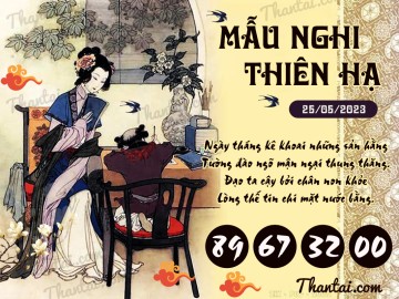 Mẫu Nghi Thiên Hạ 25/05/2023