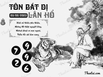 TÔN BÁT DỊ LÂN HỔ 03/02/2023