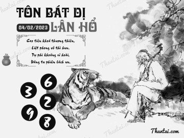 TÔN BÁT DỊ LÂN HỔ 04/02/2023