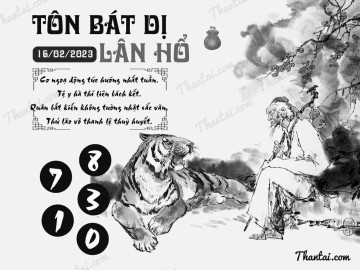 TÔN BÁT DỊ LÂN HỔ 16/02/2023