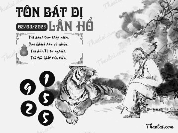 TÔN BÁT DỊ LÂN HỔ 02/03/2023