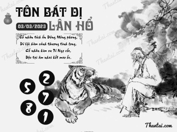 TÔN BÁT DỊ LÂN HỔ 03/03/2023