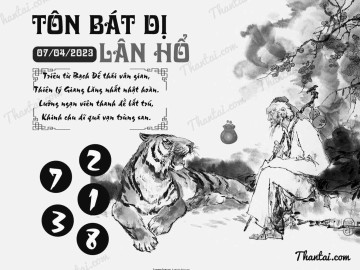 TÔN BÁT DỊ LÂN HỔ 07/04/2023