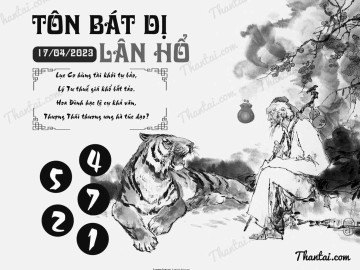 TÔN BÁT DỊ LÂN HỔ 17/04/2023