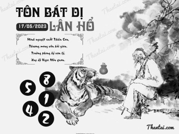 TÔN BÁT DỊ LÂN HỔ 17/05/2023