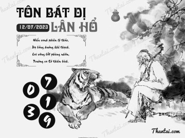 TÔN BÁT DỊ LÂN HỔ 12/07/2023