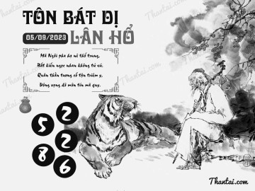 TÔN BÁT DỊ LÂN HỔ 05/09/2023