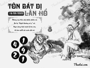 TÔN BÁT DỊ LÂN HỔ 16/09/2023