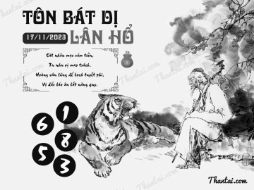 TÔN BÁT DỊ LÂN HỔ 17/11/2023