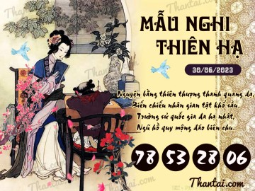 Mẫu Nghi Thiên Hạ 30/06/2023