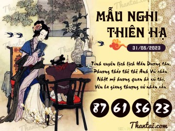 Mẫu Nghi Thiên Hạ 31/05/2023