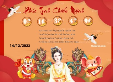 Phúc Tinh Chiếu Mệnh 14/12/2023