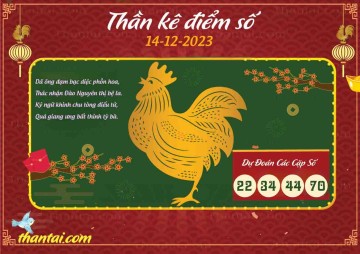 Thần Kê Điểm Số 14/12/2023