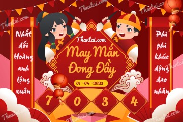 May Mắn Đong Đầy 01/04/2023