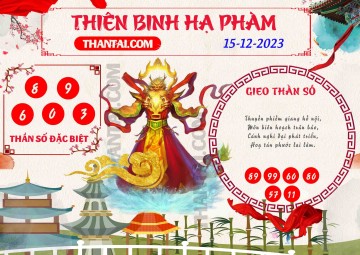 Thiên Binh Hạ Phàm 15/12/2023