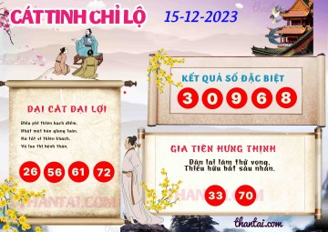 CÁT TINH CHỈ LỘ 15/12/2023