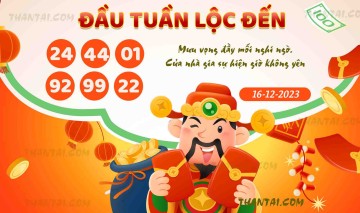 ĐẦU TUẦN LỘC ĐẾN 16/12/2023